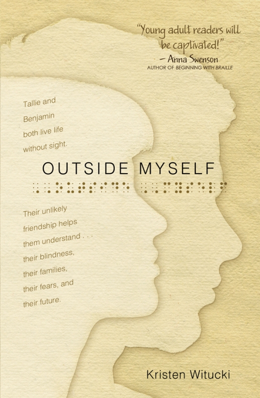Book cover of Outside Myself by Kristen Witucki, shows profiles of dual protagonists on background of warm tan parchment with title in Braille: photo courtesy Kristen Witucki.